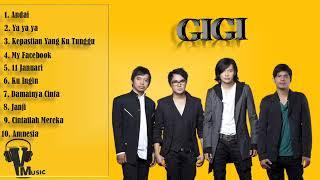 GIGI BAND 10 LAGU TERBAIK YANG PERNAH HITTS