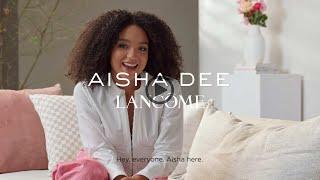 28th Day Creative - Lancôme x Aisha Dee