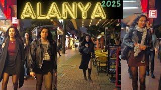 ALANYA STREET TOUR 2025 JANUARY ! ALANYA ANTALYA TURKEY ALANYA CITY 4K VIDEO