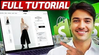 Shopify Tutorial for Beginners 2025 (FULL Store Setup Guide) Complete Course Free!