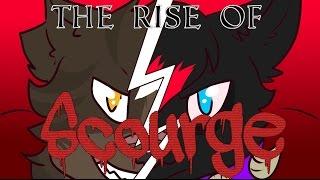 The Rise of Scourge