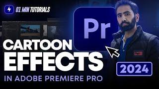 How to Cartoon Effect in Adobe Premiere Pro 2024 | Effects in Premiere Pro