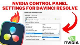 Best NVIDIA Control Panel SETTINGS for DAVINCI RESOLVE | Fix DAVINCI RESOLVE Not Using GPU To RENDER