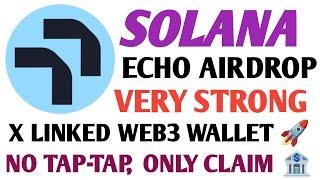 Echo Airdrop Full Details | Echo Airdrop Waves Point Update | Echo Airdrop By Solana