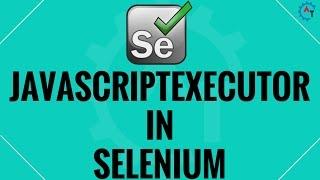 JavaScript Executor  in Selenium