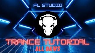 Fl Studio - Trance Tutorial  Full Track