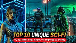 Top 10 Mind-Bending SCI-FI Series That Redefined the Genre! | Best Series On Netflix & hulu