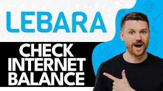 How to Check Lebara Internet Balance (2024)