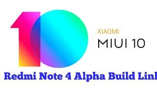 Miui10 for Redmi note 4 | Alpha build leaked | Install using Redwolf or TWRP