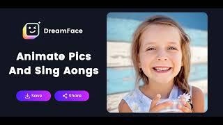 DreamFace: AI Face Photo Animator