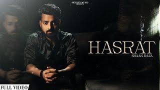 HASRAT (Oficial video) Shaan Raza, Skyflex music