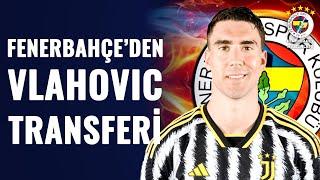 İtalyan Basını Fenerbahçe İçin Dusan Vlahovic'i Manşetten Duyurdu