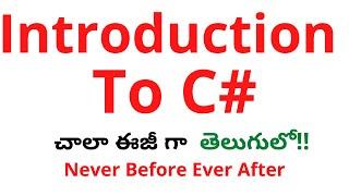 #1 Introduction To C# in Telugu | C# tutorial for beginners  in Telugu | C# Full Course in Telugu|