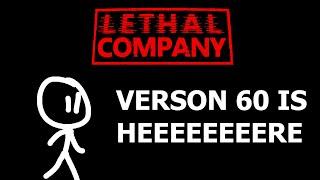 Messing Around In Lethal Company's V60 Update (LIVE)