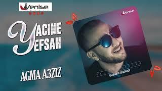 YACINE YEFSAH 2019 - AGMA A3ZIZ (OFFICIEL AUDIO) ألبوم جديد ياسين يفصاح  2019