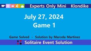 Experts Only Mini Game #1 | July 27, 2024 Event | Klondike