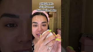 SheGlam’s Skinfluencer Foundation Balm 🫶