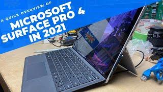 Looking at the Microsoft Surface Pro 4 in 2021