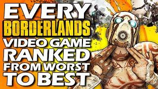 Every Borderlands Game Ranked From WORST To BEST