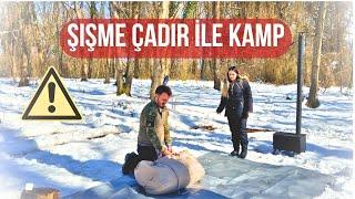 UYGUN FİYATLI ŞİŞME ÇADIR İLE KIŞ KAMPI   - WINTER CAMPING WITH AFFORDABLE INFLATABLE TENT