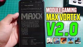 UPDATEMODULE GAMING VortexV2 NO ROOT | CARA PASANG MODULE NO ROOT BREVENT