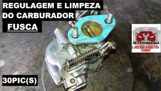 Fusca limpeza e Regulagem do Carburador 30PICS   - DR Auto Mecânica