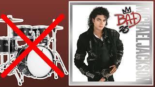 Bad - Michael Jackson | No Drums (Play Along)