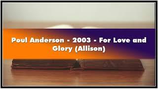 Poul Anderson 2003 For Love and Glory Allison Audiobook