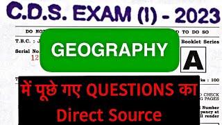 CDS 1 2023: GEOGRAPHY QUESTIONS WITH SOURCE #cds2023  #cds2023geography #cds12023  #cdsexam
