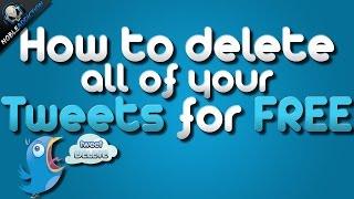 How To Delete All Your Tweets For FREE