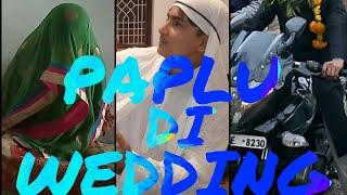 Ghr Ghr Ki Khani - 2|| Paplu D Wedding || The crazy Aligz || TCA