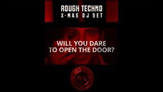 ROUGH TECHNO XMAS DJ SET  MICHAEL KOHLBECKER  #techno #mix