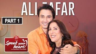 Ali Zafar In His Most Candid Interview | Speak Your Heart With Samina Peerzada | Part I