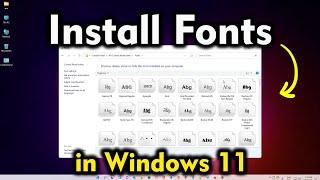 Windows 11 - How to Install Fonts - Add Fonts in Windows 11