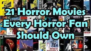 21 Horror Movies Every Horror Fan Should Own