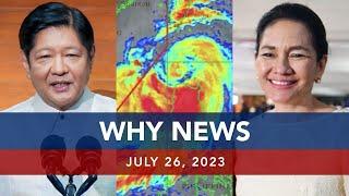 UNTV: WHY NEWS | July 26, 2023