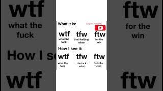 Understanding Internet Slang: The Real Meanings Behind WTF, TFW, and FTW