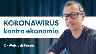 Ile będzie trwał kryzys gospodarczy? Czy może ominąć Polskę? Dr Wojciech Paczos | Imponderabilia #99