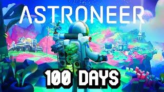 I Spent 100 Days in Astroneer... Here's What Happened