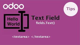 How to create Text ( Textarea ) Field | Datatype In Odoo | Supported Attributes Odoo Fields Tutorial