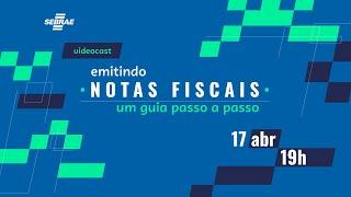 Emitindo Notas Fiscais - Aprenda sobre a emissão da NF-e e do CT-e