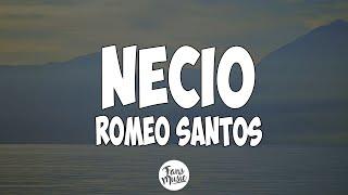 Necio - Romeo Santos (Letra/Lyrics)