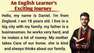 An English Learner'so Exciting Journey | Learn English Through Story | English Audio Story