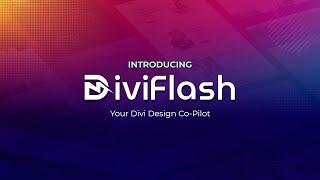 Introducing DiviFlash: All-in-One Divi Plugin
