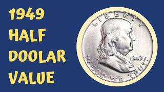 1949 Half Dollar Coin History & Value - Coin Value Checker