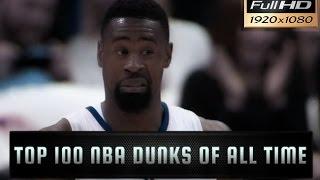 Top 100 NBA Dunks of All Time