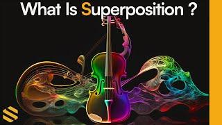 Quantum Explained – Superposition