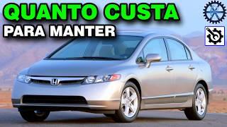 HONDA CIVIC LXS 2007 | QUANTO CUSTA para manter