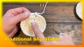 Lesson 1: Crochet Traditional Slip Stitch