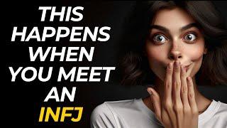 What Happens When You First Meet an INFJ? | Exploring the INFJ Aura